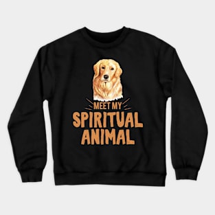 Meet my spiritual Animal Hund Crewneck Sweatshirt